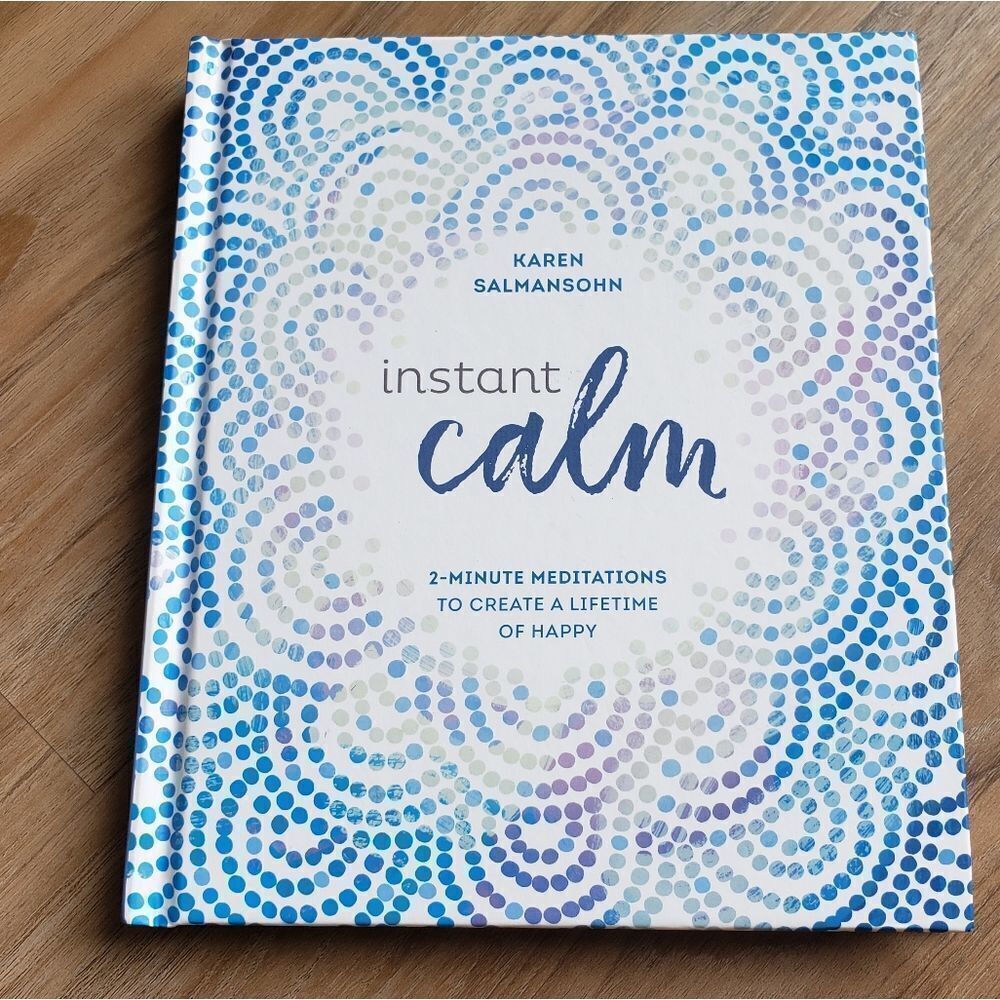 🔺️NWT Instant Calm, 2 Minute Meditations Book